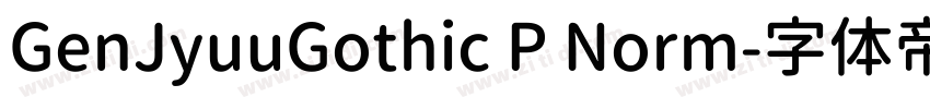 GenJyuuGothic P Norm字体转换